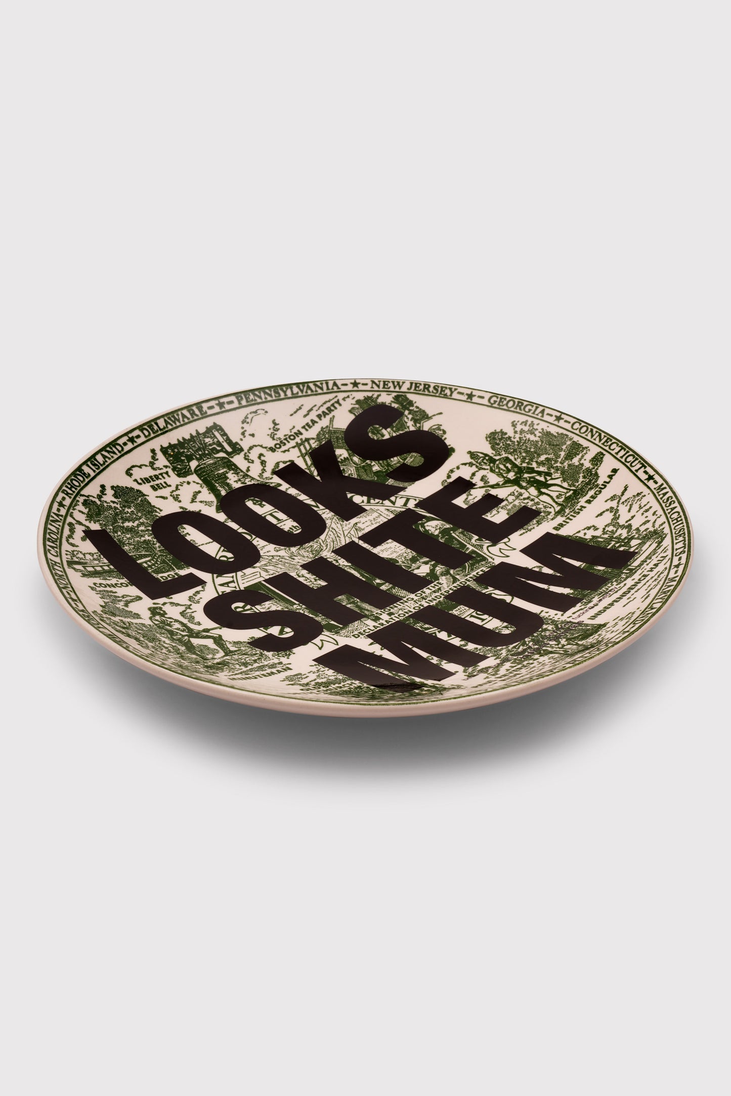 'Looks Shite Mum' Plate