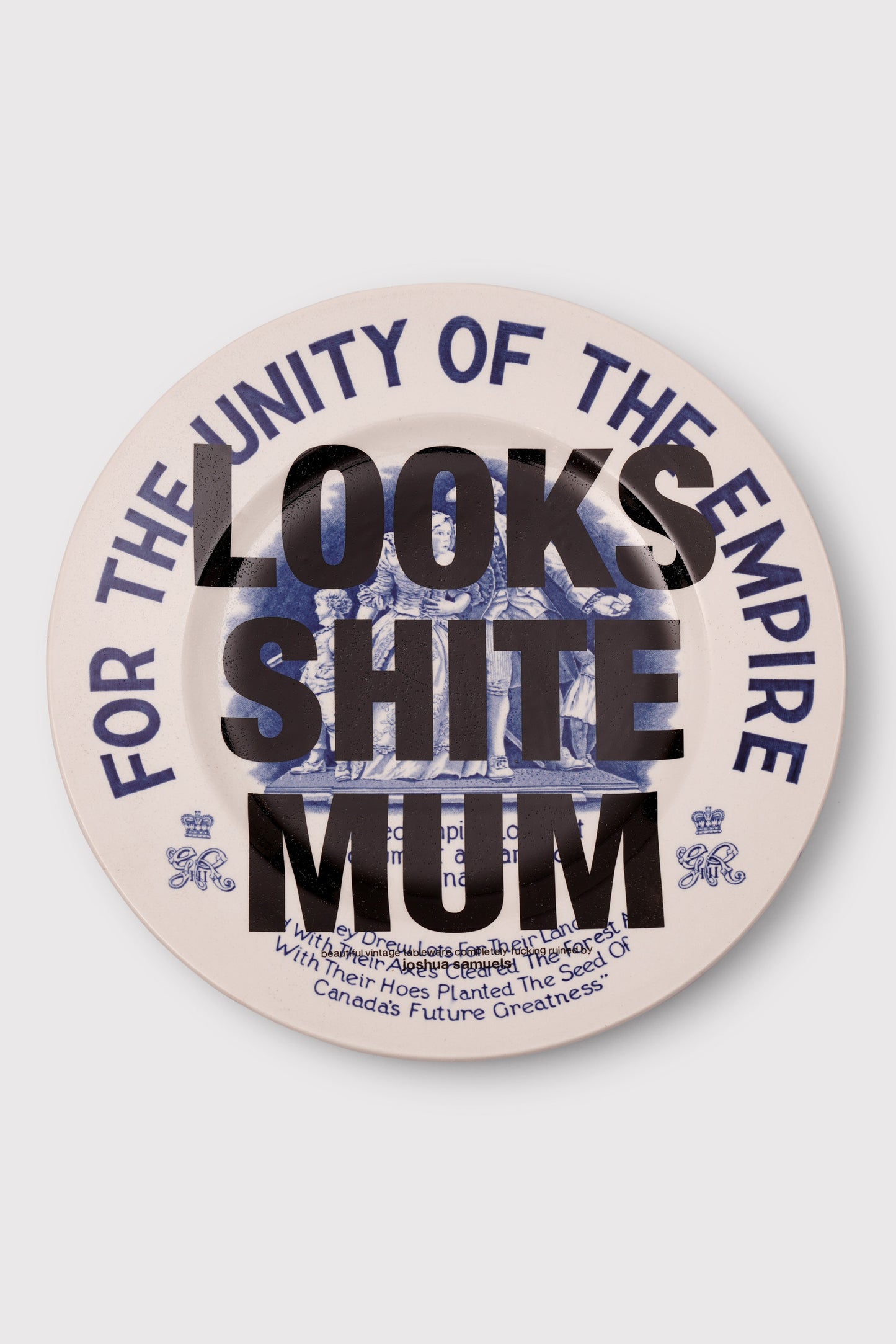'Looks Shite Mum' Plate