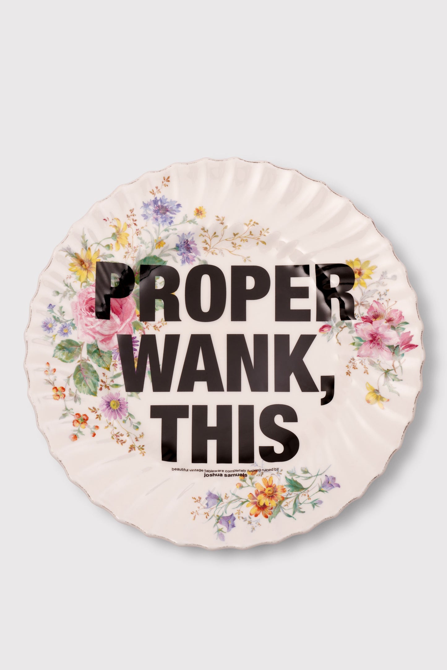'Proper Wank, This' Plate