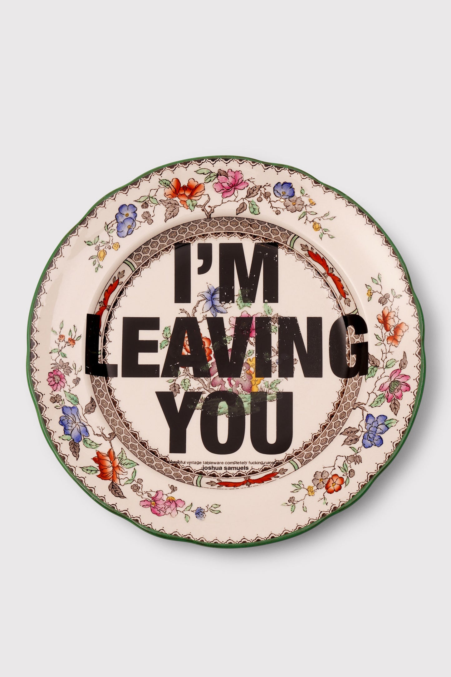 'I'm Leaving You' Plate